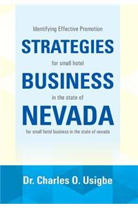 Identifying Effective Promotion Strategies for Small Hotel Business in the State of Nevada