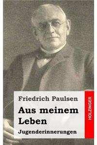Aus meinem Leben