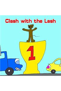 Clash With The Lash