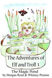 The Adventures of Elf and Troll 3