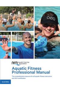 Aquatic Fitness Professional Manual 7th Edition