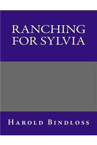 Ranching for Sylvia