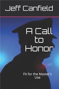 Call to Honor