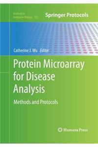 Protein Microarray for Disease Analysis