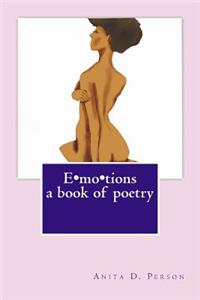 Emotions a book of poetry