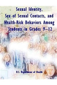 Sexual Identity, Sex of Sexual Contacts, and Health-Risk Behaviors Among Student