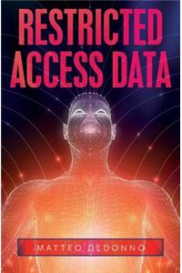 Restricted Access Data