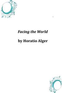 Facing the World