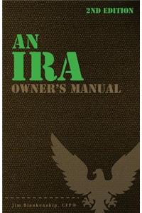 An IRA Owner's Manual, 2nd Edition