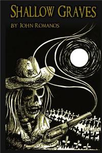 Shallow Graves