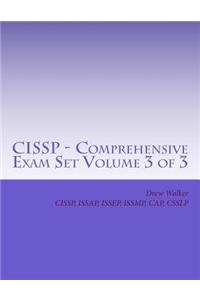 Cissp - Comprehensive Exam Set: Volume 3 of 3