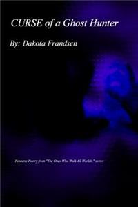 Curse of a Ghost Hunter