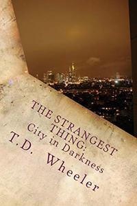Strangest Thing