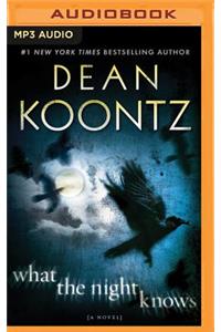 What the Night Knows