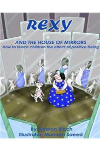 Rexy The House of Mirrors
