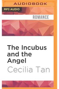 Incubus and the Angel