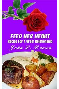 Feed Her Heart