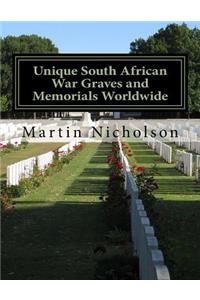 Unique South African War Graves and Memorials Worldwide