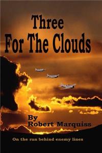 Three For The Clouds