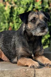Border Terrier November Notebook Border Terrier Record, Log, Diary, Special Memories, To Do List, Academic Notepad, Scrapbook & More