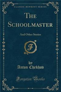 The Schoolmaster