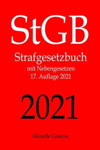 StGB, Strafgesetzbuch, Aktuelle Gesetze: Strafgesetzbuch mit Nebengesetzen