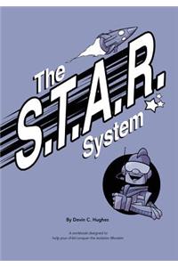 S.T.A.R. System