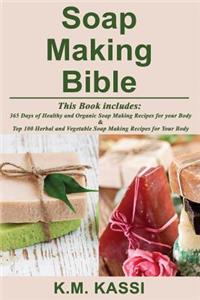 Soap Making Bible