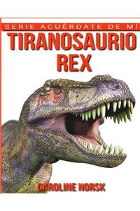 Tiranosaurio Rex