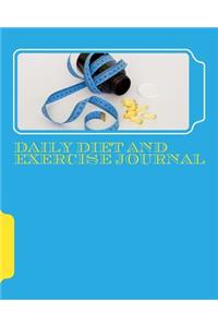 Daily Diet and Exercise Journal