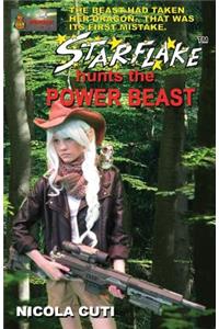 STARFLAKE hunts the POWER BEAST