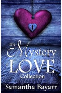 The Mystery of Love Collection