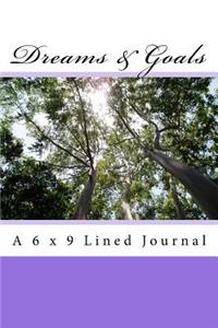 Dreams & Goals