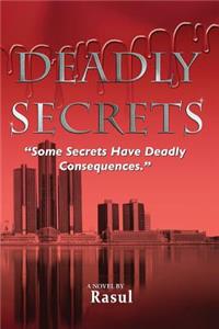 Deadly Secrets