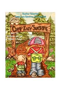 Heather Valentin's Camp Lacy Sunshine Coloring Book