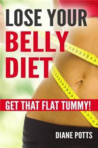 Lose Your Belly Diet