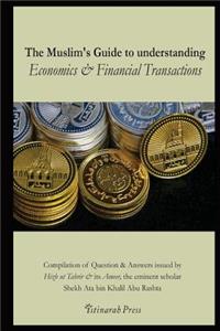 Muslim's handbook to understanding the Islamic Economic System