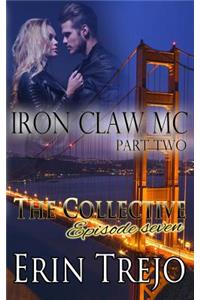 Iron Claw MC Part 2