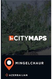 City Maps Mingelchaur Azerbaijan