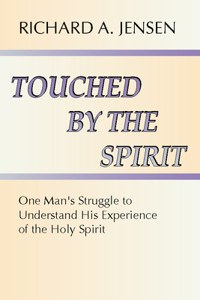 Touched by the Spirit