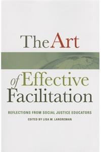 The Art of Effective Facilitation