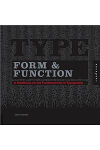 Type Form & Function