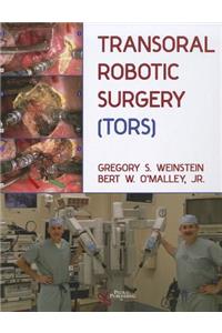 TransOral Robotic Surgery (TORS)