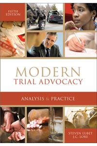 Modern Trial Advocacy