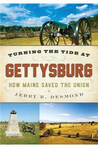 Turning the Tide at Gettysburg