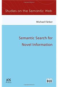 Semantic Search for Novel Information