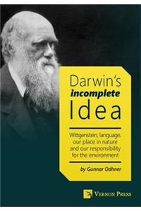 Darwin's Incomplete Idea