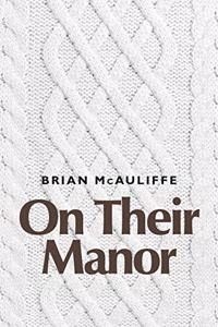 On Their Manor