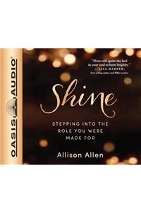 Shine (Library Edition)