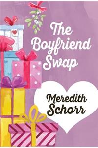 The Boyfriend Swap